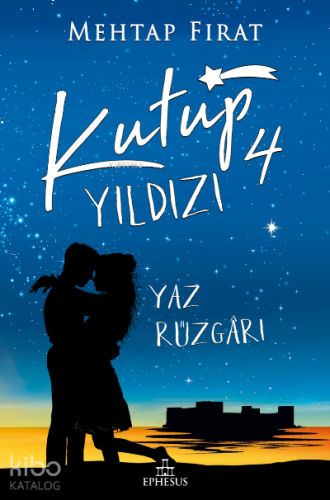 Kutup Yıldızı 4: Yaz Rüzgârı