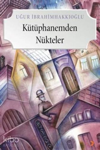 Kütüphanemden Nükteler - Kitapiks.com
