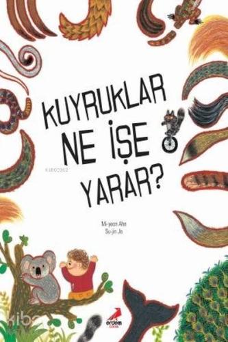 Kuyruklar Ne İşe Yarar?