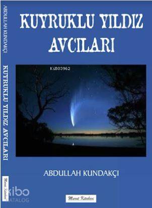 Kuyruklu Yıldız Avcıları