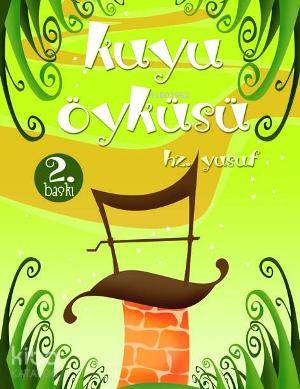Kuyu Öyküsü; Hz.Yusuf a.s.