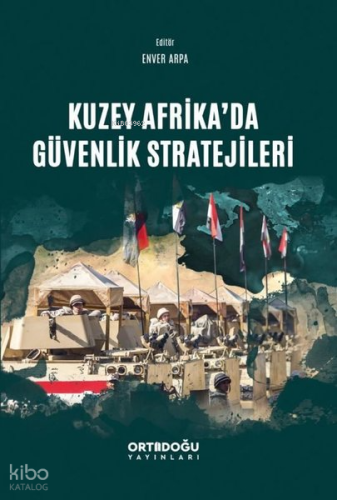 Kuzey Afrika'da Güvenlik Stratejileri