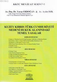 Kuzey Kıbrıs Türk Cumhuriyeti Medeni Hukuk Alanındaki Temel Yasalar