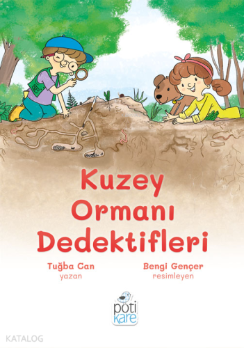 Kuzey Ormanı Dedektifleri - Kitapiks.com