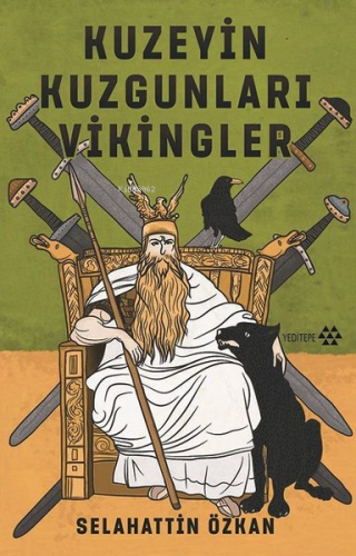 Kuzeyin Kuzgunları Vikingler - Kitapiks.com