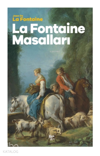 La Fontaine Masalları