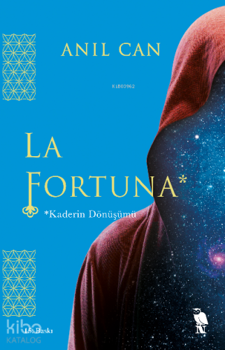 La Fortuna;Kaderin Dönüşümü - Kitapiks.com