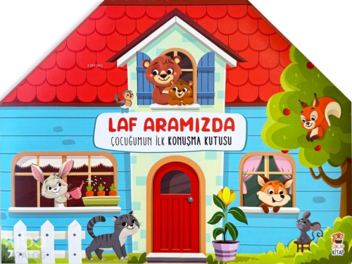 Laf Aramızda - Çocuğumun İlk Konuşma Kutusu