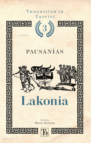 Lakonia;Yunanistan'ın Tasviri 3. Kitap