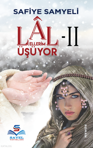 Lâl 2 - Ellerim Üşüyor