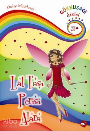 Lâl Taşı Perisi Alara; Mücevher Perileri