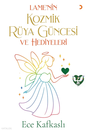 Lame’nin Kozmik Rüya Güncesi ve Hediyeleri