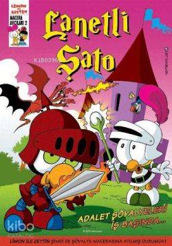 Lanetli Şato; Limon ile Zeytin, Macera Avcıları-2