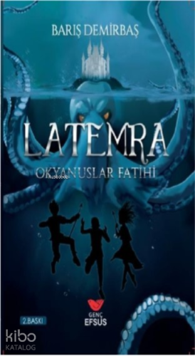 Latemra - Okyanuslar Fatihi - Kitapiks.com