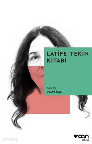 Latife Tekin Kitabı - Kitapiks.com