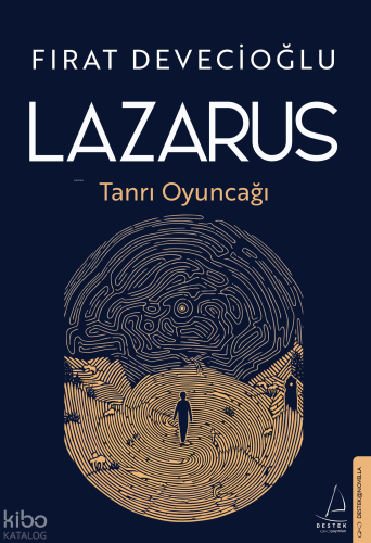 Lazarus;Tanrı Oyuncağı