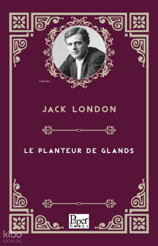 Le Planteur De Glands