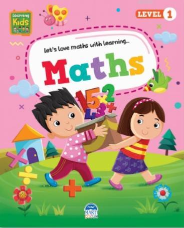 Learning Kids; Maths Level-1 - Kitapiks.com