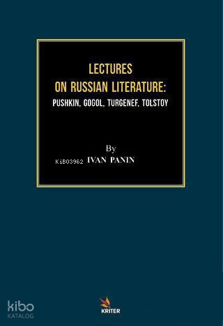 Lectures on Russian Literature;Pushkin Gogol Turgenef Tolstoy