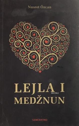 Lejla I Medznun - Kitapiks.com