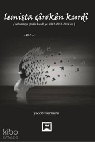 Lemişta Çiroken Kurdi - Kitapiks.com