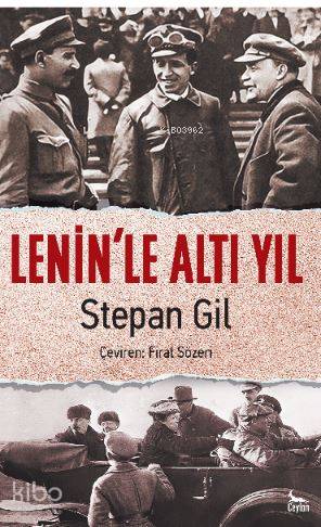 Lenin'le Altı Yıl