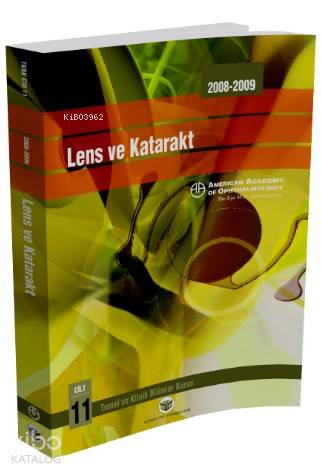 Lens ve Katarakt; American Academy of Ophthalmology