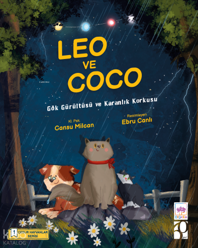 Leo ve Coco – Cesur Hayvanlar Serisi-1;Gök Gürültüsü ve Karanlık Korkusu