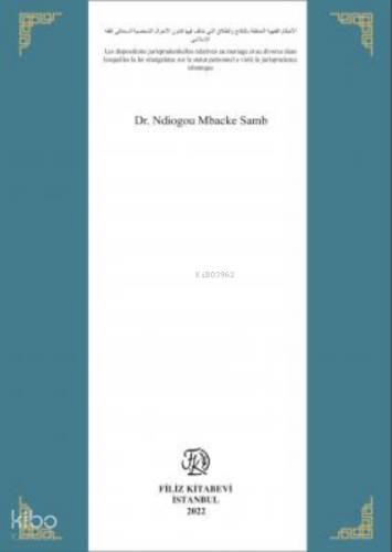 Les dispositions jurisprudentielles relatives au mariage et au divorce dans