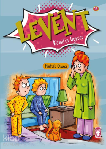 Levent Kamil'in Uykusu;Levent ilk Okuma Kitaplarım 2