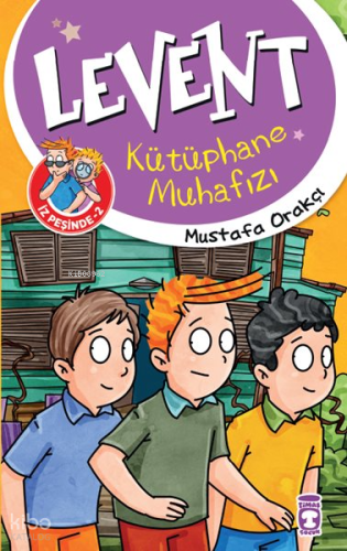 Levent Kütüphane Muhafızı (9+ Yaş); Levent ve Tayfası İz Peşinde 2