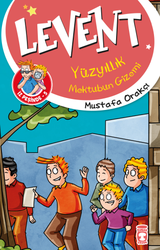 Levent Yüzyıllık Mektubun Gizemi / Levent İz Peşinde 5 - Kitapiks.com
