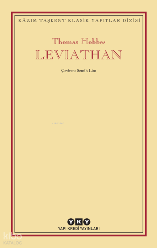 Leviathan; Bir Din ve Dünya Devletinin İçeriği, Biçimi ve Kudreti