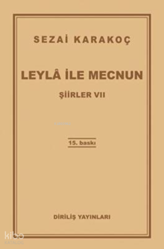 Leyla İle Mecnun Şiirler Vıı