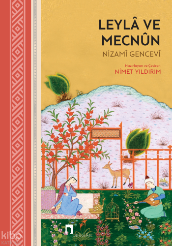 Leylâ ve Mecnun (Ciltli)