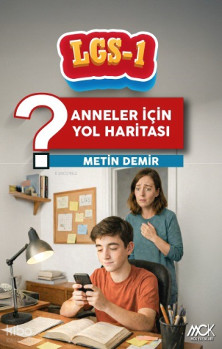 LGS 1 - Anneler İçin Yol Haritası