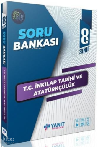 LGS 8. Sınıf T.C. İnkılap Tarihi ve Atatürkçülük Soru Bankası Yanıt Yayınları