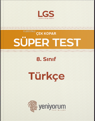 LGS 8. Sınıf Türkçe Çek Kopar Süper Test Yeni Yorum Yayınları - Kitapi