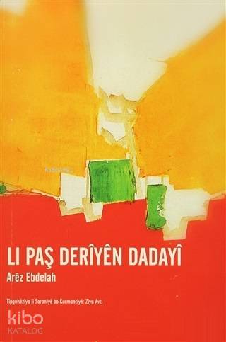 Lı Paş Deriyen Dadayi - Kitapiks.com