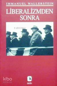 Liberalizmden Sonra - Kitapiks.com