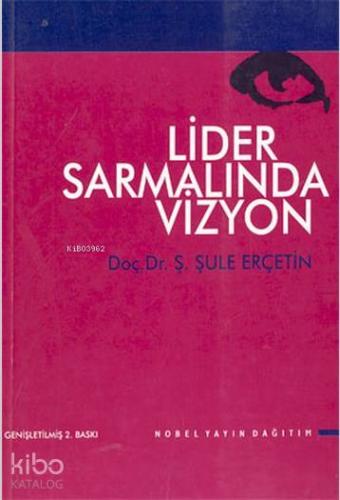 Lider Sarmalında Vizyon