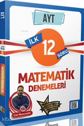 Liderler Karması Yayınları AYT İlk 12 Soru Matematik Denemeleri