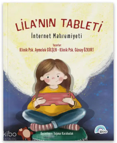 Lila'nın Tableti - İnternet Mahremiyeti