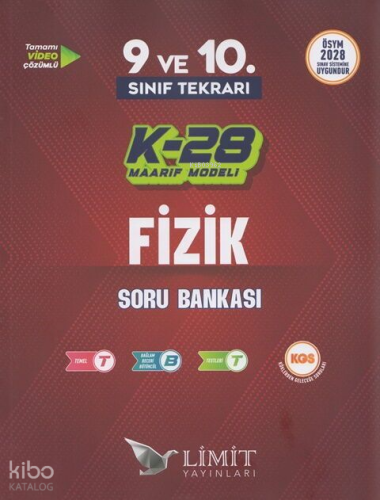 Limit TYT 9. ve 10. Sınıf Fizik Tekrarı K-28 Maarif Model Soru Bankası