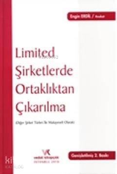 Limited Şirketlerde Ortaklıktan Çıkarılma