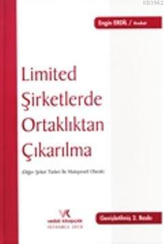 Limited Şirketlerde Ortaklıktan Çıkarılma