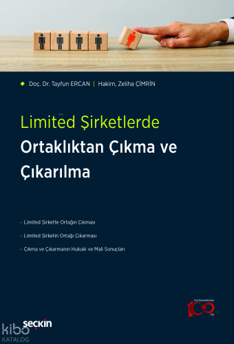 Limited Şirketlerde Ortaklıktan Çıkma ve Çıkarılma