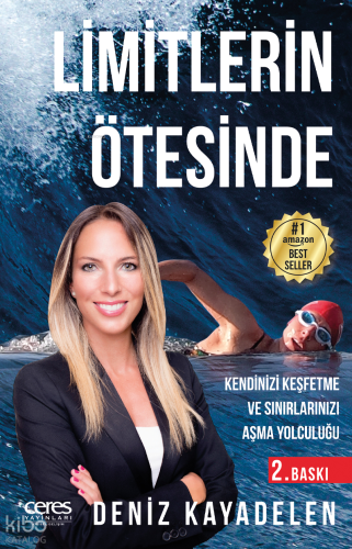Limitlerin Ötesinde ;Kendinizi Keşfetme ve Sınırlarınızı Aşma Yolculuğu