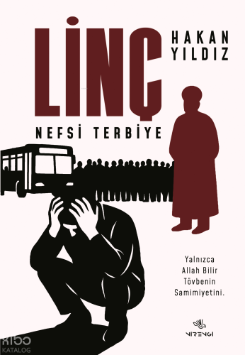 Linç (Nefsi Terbiye)