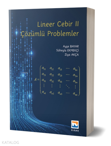 Lineer Cebir II - Çözümlü Problemler